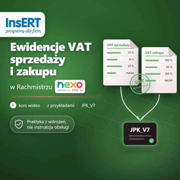 Kurs wideo Ewidencje VAT sprzedaży i zakupu w Rachmistrzu nexo PRO