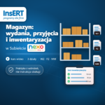 Kurs wideo Magazyn w Subiekcie nexo PRO: wydania, przyjęcia i inwentaryzacja
