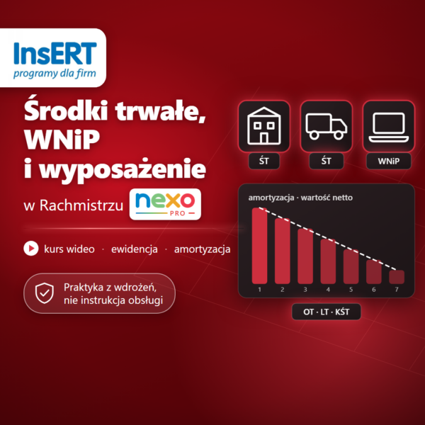 Kurs wideo Środki trwałe, WNiP i wyposażenie w Rachmistrzu nexo PRO