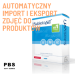 Automatyczny import i eksport zdjęć do produktów dla Subiekt GT