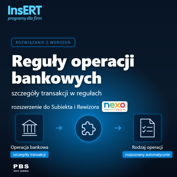 Rozszerzenie Subiekt Rewizor nexo pro Reguły Rozpoznawania Rodzaju Operacji Bankowych - szczegóły operacji bankowych