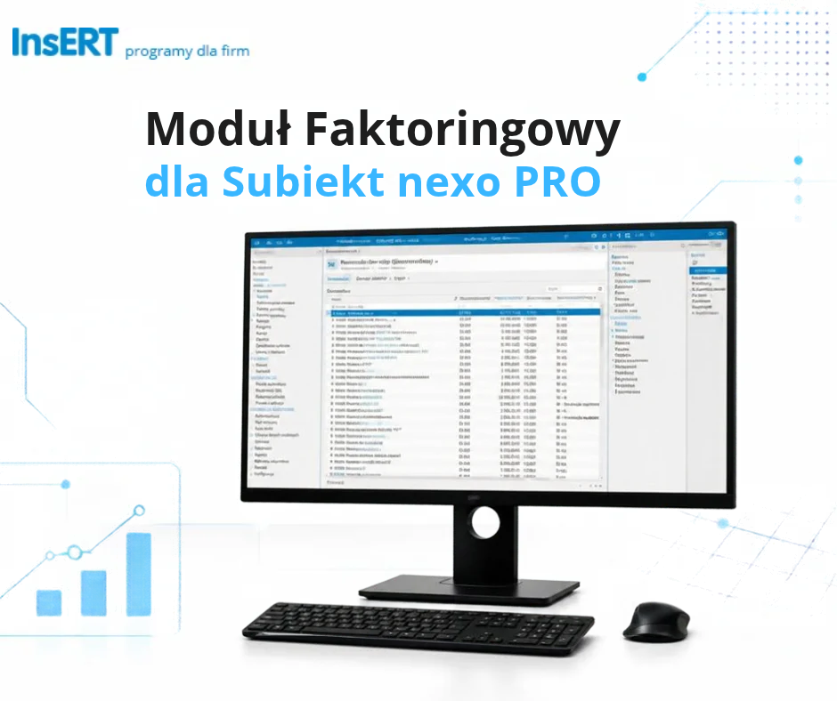 moduł faktoringowy do subiekta nexo pro Faktoring subiekt nexo pro ksef